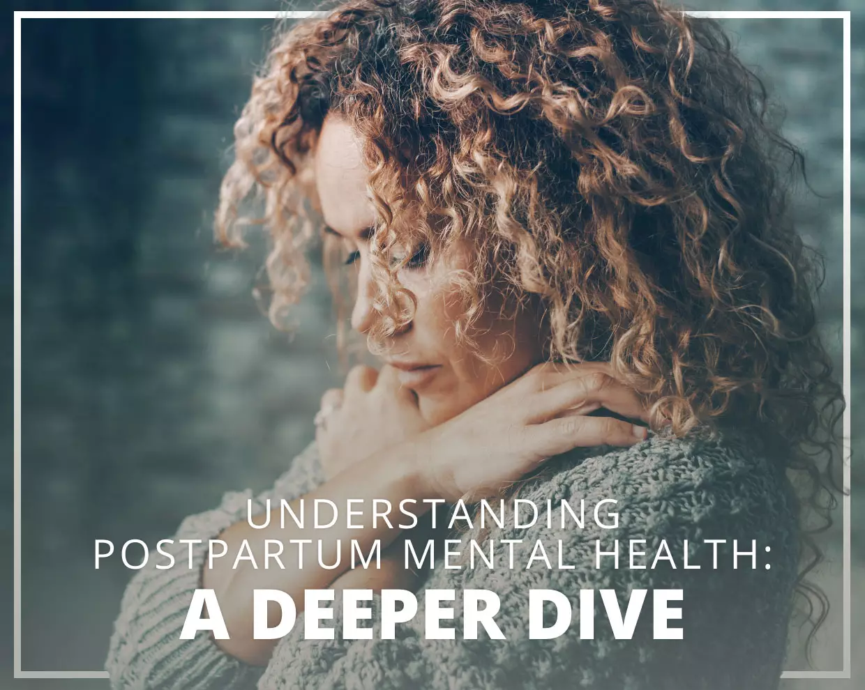 Understanding Postpartum Mental Health: A Deeper Dive