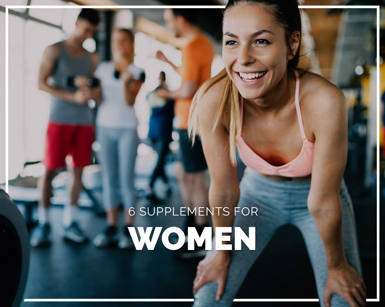 6 Best Supplements For Women’s Hormonal Health